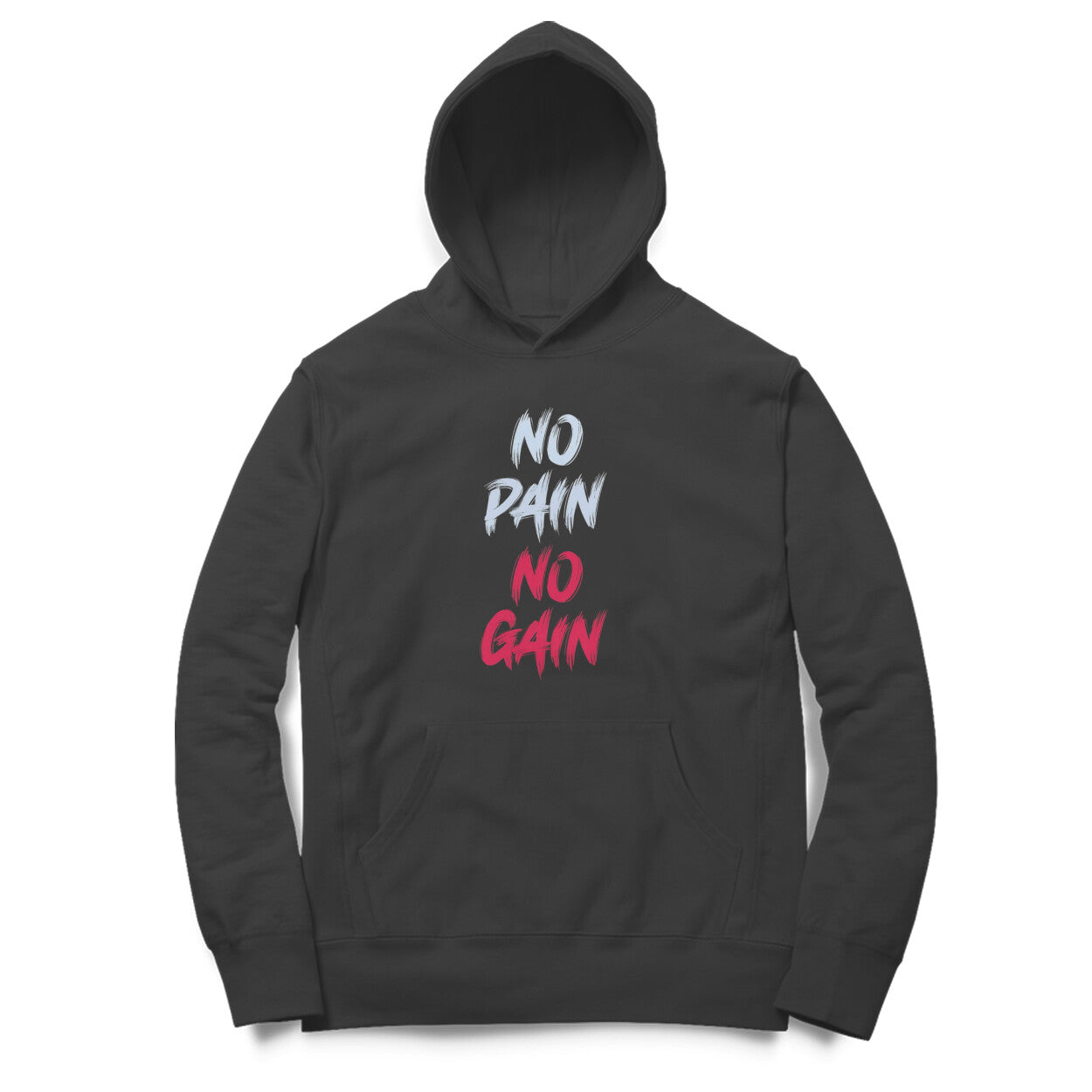 No Pain No Gain Hoodie