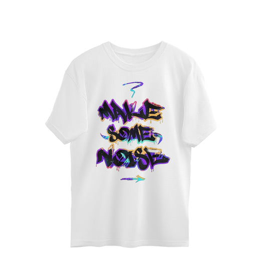 Make Some Noise Oversized Tee