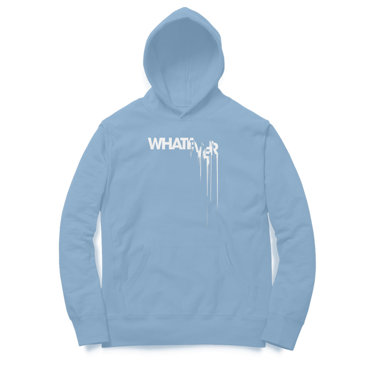 Whatever Hoodie