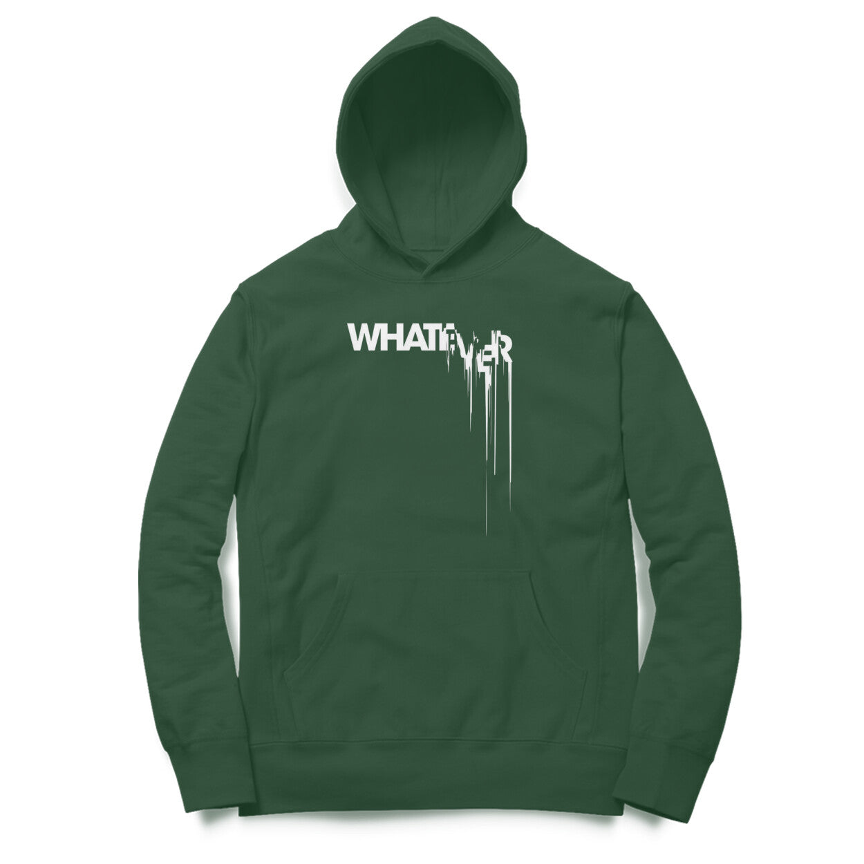 Whatever Hoodie