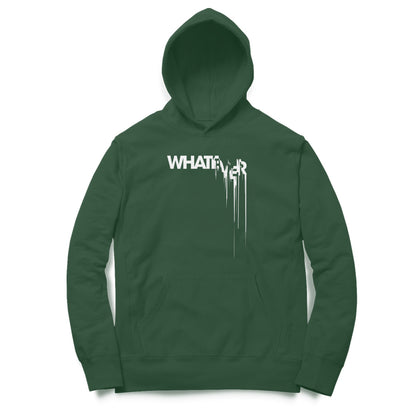 Whatever Hoodie