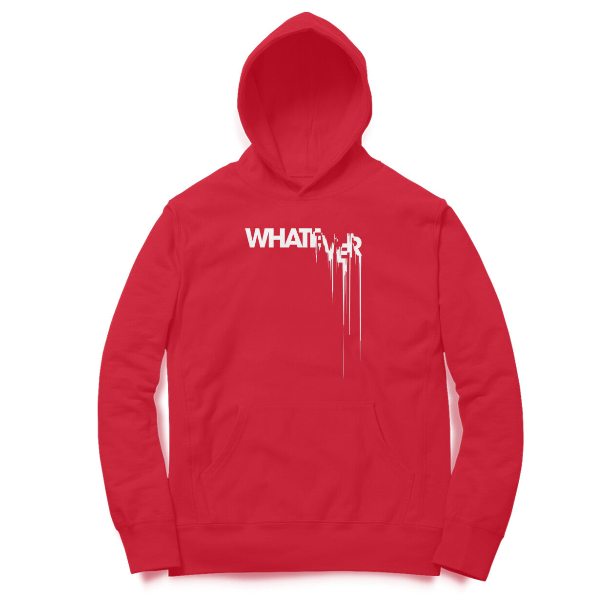 Whatever Hoodie