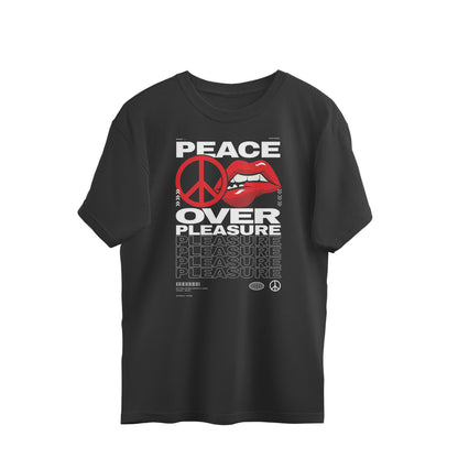 Peace Over Pleasure Oversized Tee